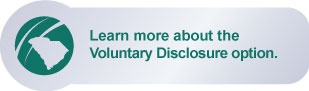 Learn more about Voluntary Disclosure.